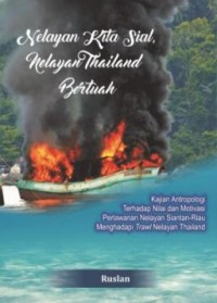 Image of E-Book Nelayan Kita Sial, Nelayan Thailand Bertuah