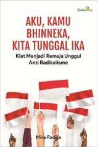 Image of Aku kamu bhineka kita tunggal ika