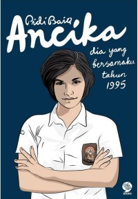 Image of Ancika : Dia Yang Bersamaku Tahun 1995