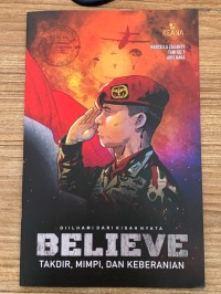 Image of BELIEVE takdir, mimpi dan keberanian