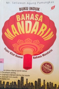 Image of Buku Induk Bahasa Mandarin: Super Kilat Kuasai Bahasa Mandarin