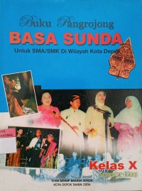 Image of Buku Pangrojong  Basa Sunda SMA/SMK Kls X Semester Genap