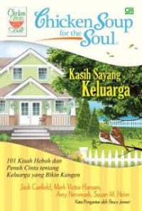 Image of Chicken Soup For The Soul: Kasih Sayang Keluarga