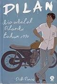 Image of Dilan: Dia Adalah Dilanku Tahun 1990