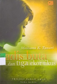 Image of Gadis Buta Dan Tiga Ekor Tikus