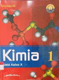 Image of Kimia 1 SMA Kelas X Kurtilas Revisi 2016