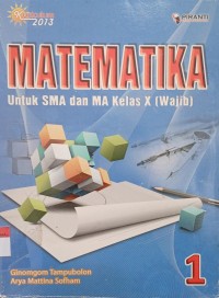 Image of Matematika SMA dan MA Kelas x ( Wajib)