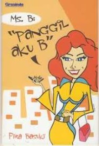 Image of Ms. B: Panggil aku B