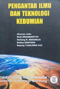 Image of Pengantar Ilmu Dan Teknologi Kebumian