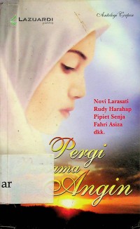 Image of Pergi Bersama Angin: Antologi Cerpen