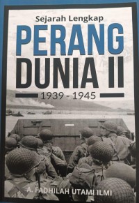 Image of Sejarah Lengkap Perang Dunia II