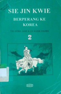 Image of Sie Jin Kwie Berperang Ke Korea 2