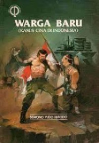 Image of Warga Baru (kasus cina di indonesia)
